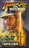 Indiana Jones And The White Witch