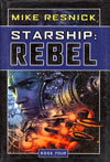 Starship : Rebel